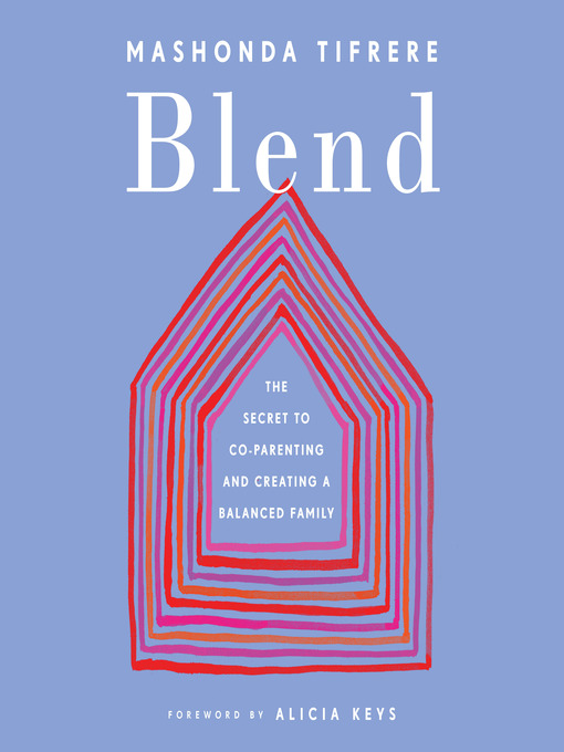 Title details for Blend by Mashonda Tifrere - Available